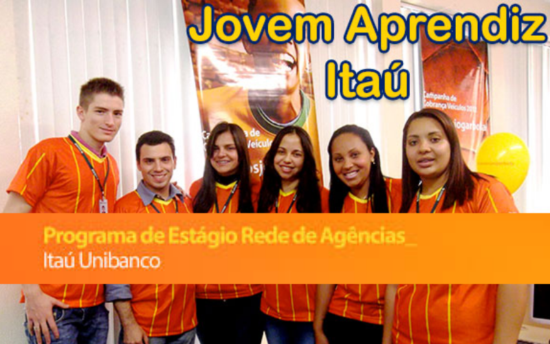 Jovem aprendiz Itaú saiba mais sobre o programa e faça sua inscrição